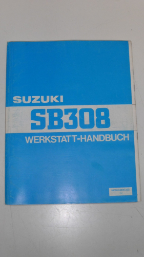 Werkstatthandbuch Werkstatt-Handbuch Reparaturanleitung passt an Suzuki SB308