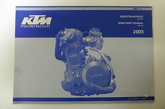 Ersatzteilkatalog Handbuch Ersatzteil spare parts passt an Ktm Sxc 625 3.208.96