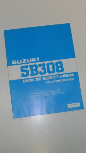 Werkstatthandbuch Anhang Werkstatt Automatik-Getriebe passt an Suzuki SB308